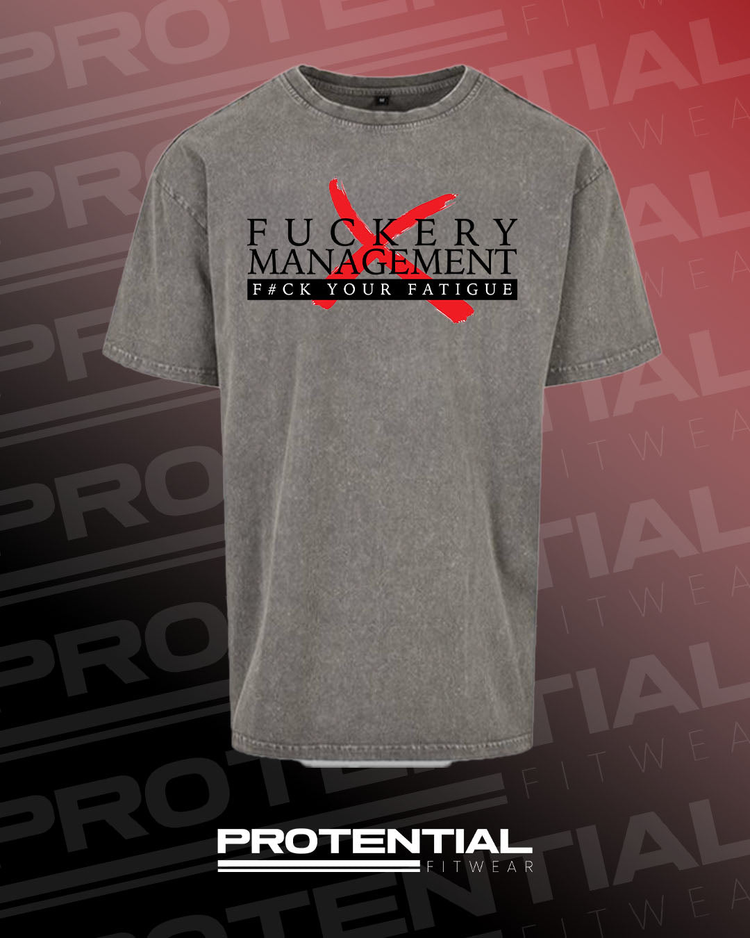 Fuckery Management - Gray Acid Wash T-Shirt