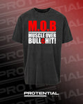 M.O.B. Muscle Over Bullsh!t! - Black Acid Wash T-Shirt